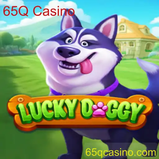 Explorando o Fascinante Mundo de LuckyDoggy no 65Q Casino