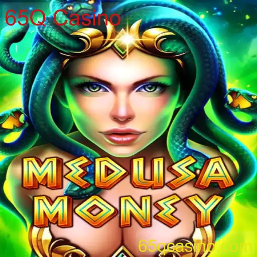 Explorando MedusaMoney: Inovações e Estratégias no Jogo do 65Q Casino