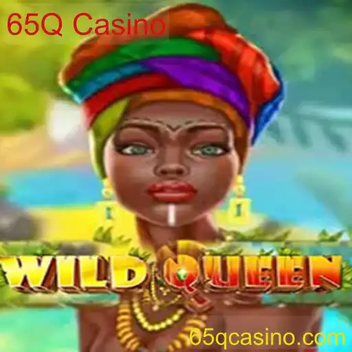 Descubra o Fascinante Mundo de WildQueen no 65Q Casino