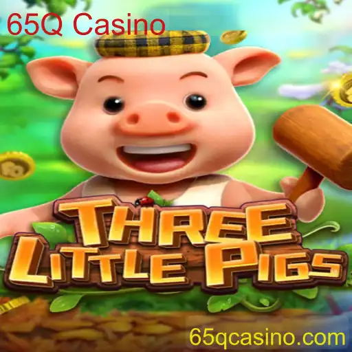 Descubra o Jogo THREELITTLEPIGS no 65Q Casino